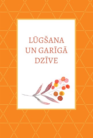 Lūgšana un garīgā dzīve